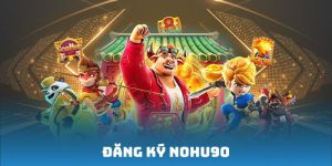 đăng ký nohu90