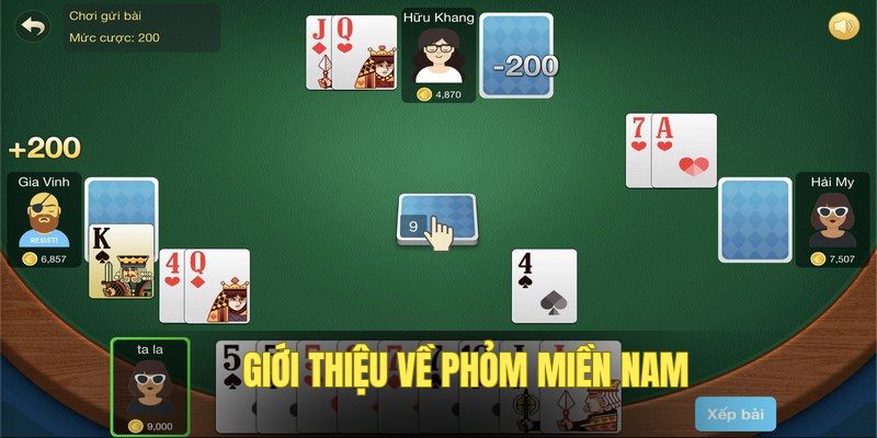 Phỏm Miền Nam - Cùng Nohu90 Cập Nhật Luật Lệ Và Hướng Dẫn Chơi 4 Khát quát sản phẩm Phỏm Miền Nam