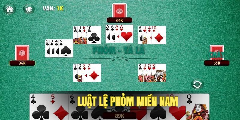 Phỏm Miền Nam - Cùng Nohu90 Cập Nhật Luật Lệ Và Hướng Dẫn Chơi 5 Luật chơi bài Tá Lả nắm rõ để trải nghiệm
